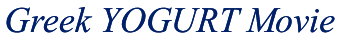 Greek YOGURT Movie 